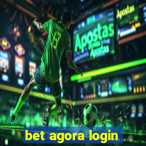 bet agora login